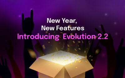 New Year, New Features – Introducing Evolution 2.2